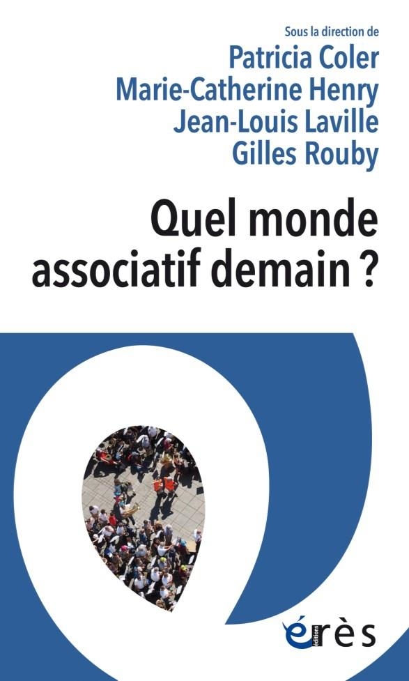 QUEL MONDE ASSOCIATIF DEMAIN ?