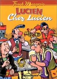 Lucien, tome 4 : Chez Lucien