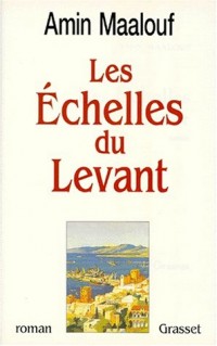 Les Echelles du Levant