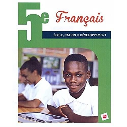 Français 5e RCI Elève Ecole, Nation et Développement