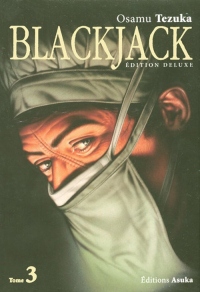 Blackjack, Tome 3 : Edition deluxe