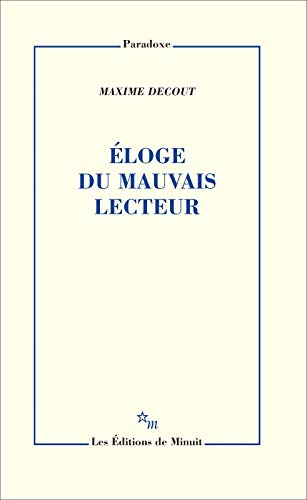 Eloge du Mauvais Lecteur