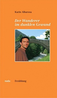 Der Wanderer im dunklen Gewand (Livre en allemand)