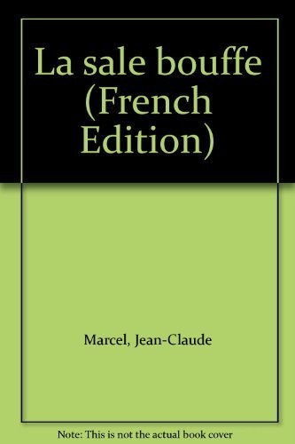La Sale bouffe