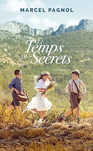 Le temps des secrets