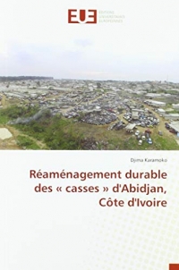 Aménagement durable des casses d'Abidjan (Côte d’Ivoire)