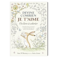 Devine combien je t'aime - Un livre à colorier