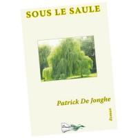 Sous le saule