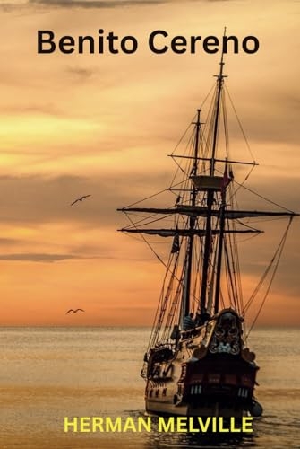 Benito Cereno [9798319345165]