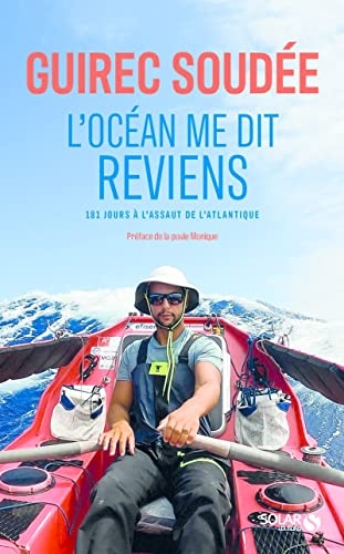 Guirec Soudée, L'Océan me dit reviens