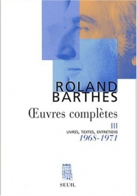 oeuvres complètes 1968-1971. Livres, textes, entretiens (3)