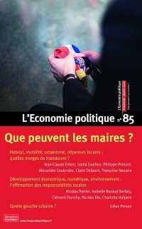 L'Economie politique - numéro 85 Que peuvent les maires ?