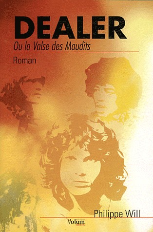 Dealer (la valse des maudits)