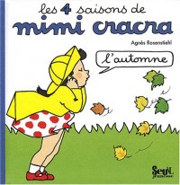 Les 4 saisons de Mimi Cracra : L'automne