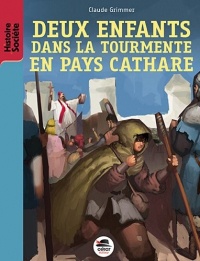 Deux enfants dans la tourmente en pays cathare