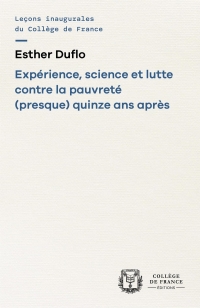 Experience, science et lutte contre la pauvrete (presque) quinze apres