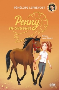 Penny en concours - Nouvelle édition - Tome 2 Retour case départ (2)