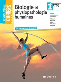 Les Nouveaux Cahiers Biologie et physiopathologie humaines 1re ST2S