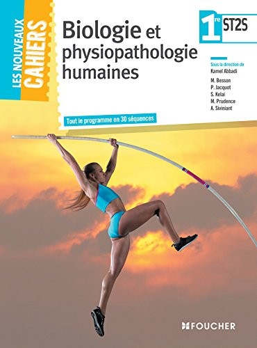 Les Nouveaux Cahiers Biologie et physiopathologie humaines 1re ST2S
