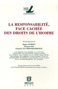 La responsabilité, face cachée des droits de l'homme