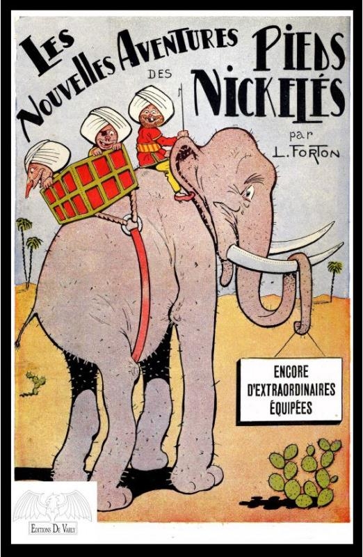 La bande des Pieds-Nickelés T5: Encore d'extraordinaires equipées