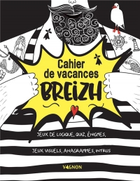 Mon cahier de vacances Breizh