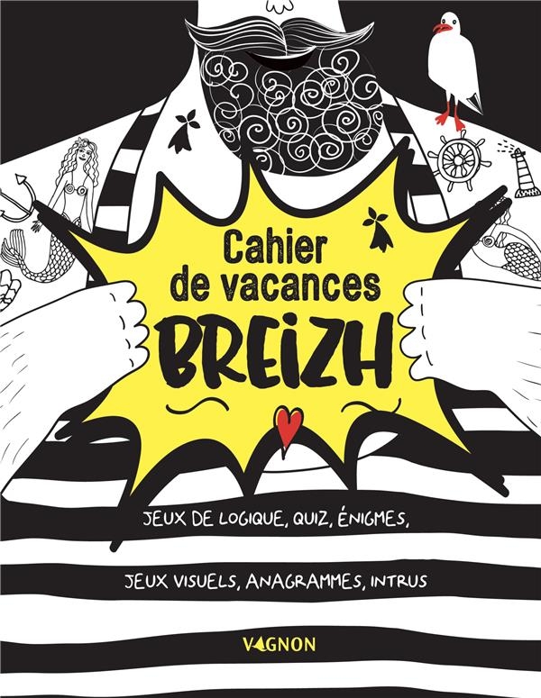 Mon cahier de vacances Breizh
