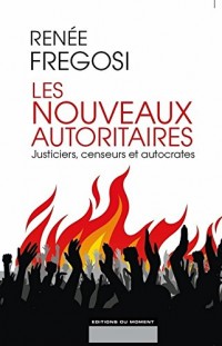 Les Nouveaux Autoritaires