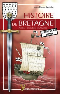 Histoire de Bretagne, le Point de Vue Breton