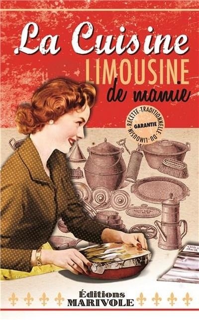La cuisine limousine de mamie