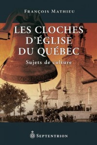 Les Cloches d'Eglise du Quebec