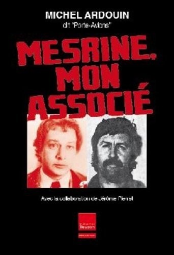 Mesrine, mon associé