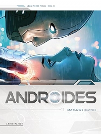 Androïdes T11 : Marlowe Chapitre 1