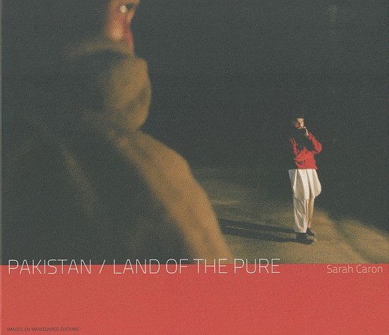 Pakistan, land of the pure: Édition bilingue français-anglais