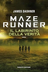 Maze Runner. Il labirinto della verità. Maze cutter (Vol. 3)