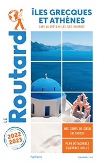 Guide du Routard Îles grecques et Athènes 2022/23