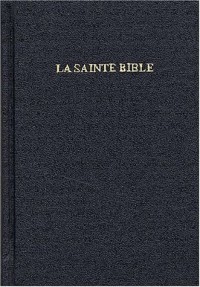La Sainte Bible version Louis Segond 1910