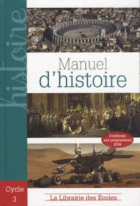 Manuel d'histoire Cycle 3