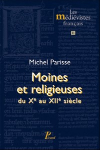 Religieux et religieuses en Empire du Xe au XIIe siècle