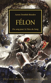 The Horus Heresy : Félon