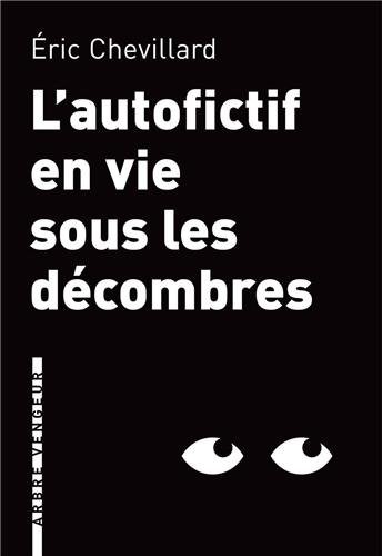 LAutofictif en vie sous les décombres