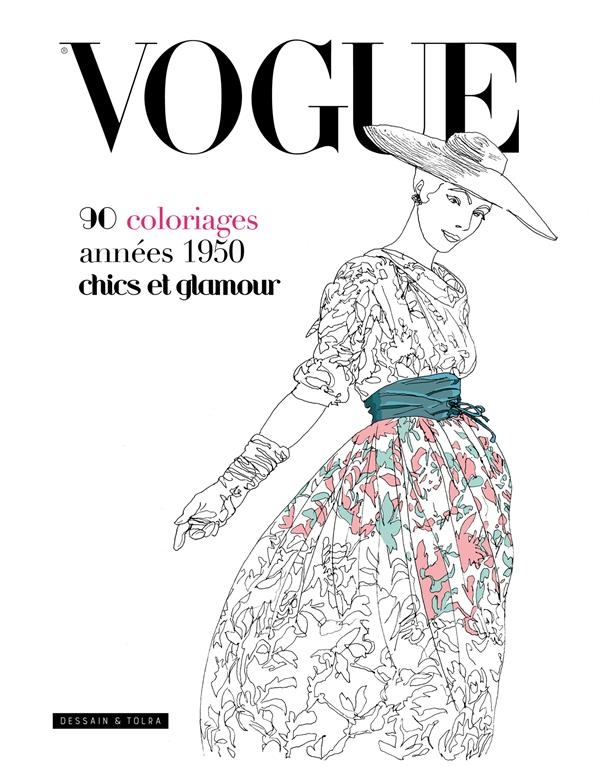 VOGUE: 90 coloriages chics et glamour