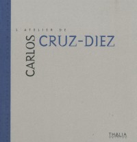 L'atelier de Carlos Cruz-Diez