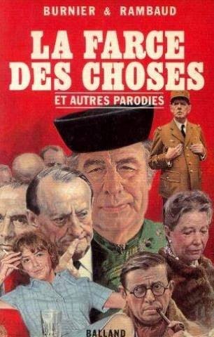 La Farce des choses : Et autres parodies
