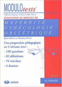 Evaluation au module de Maternité-Gynécologie-Obstétrique