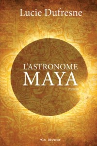 L'Astronome Maya