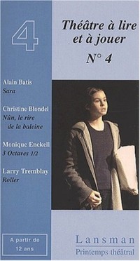 Théâtre à lire et à jouer. 4