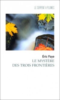 Le mystère des trois frontières