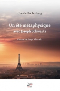 Un été métaphysique avec Joseph Schwartz