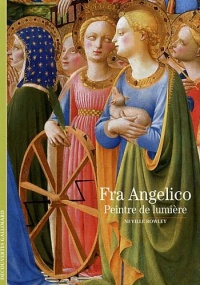 Fra Angelico: Peintre de lumière